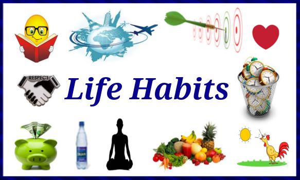 habits of life