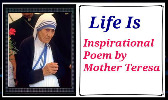 An inspirational Poem by Mother Teresa