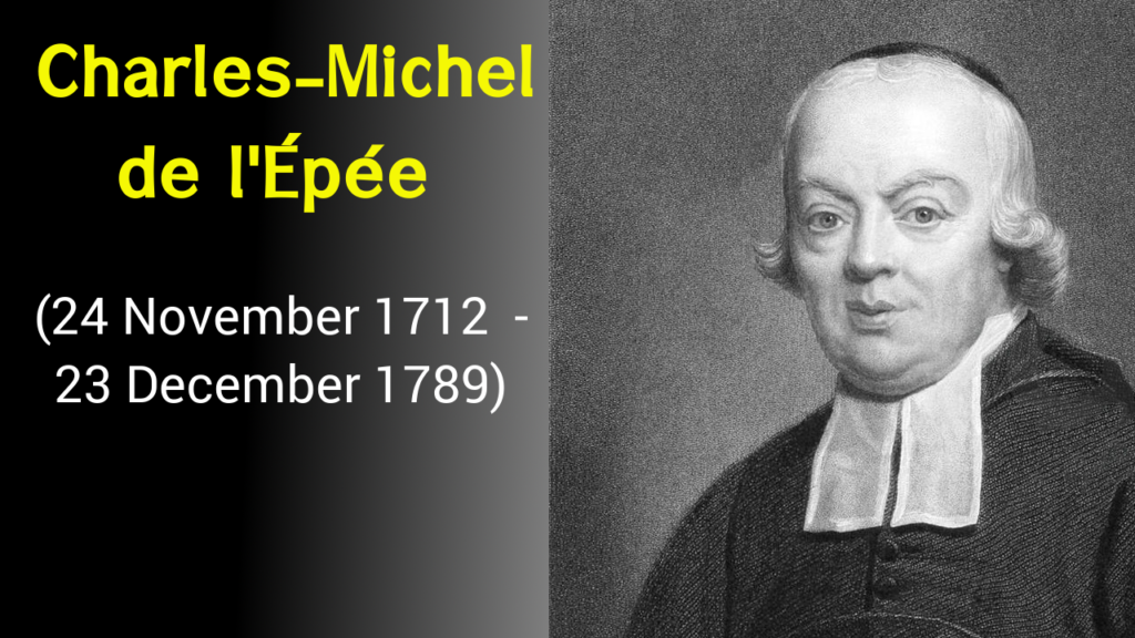 Inspiring Life of Charles Michèle de l’Epée – TheQuotes.Net