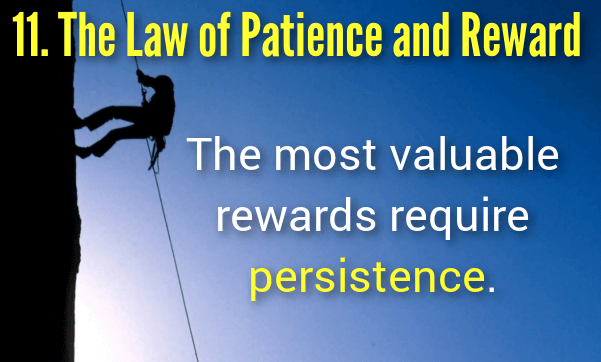 The Law of Patience and Reward
